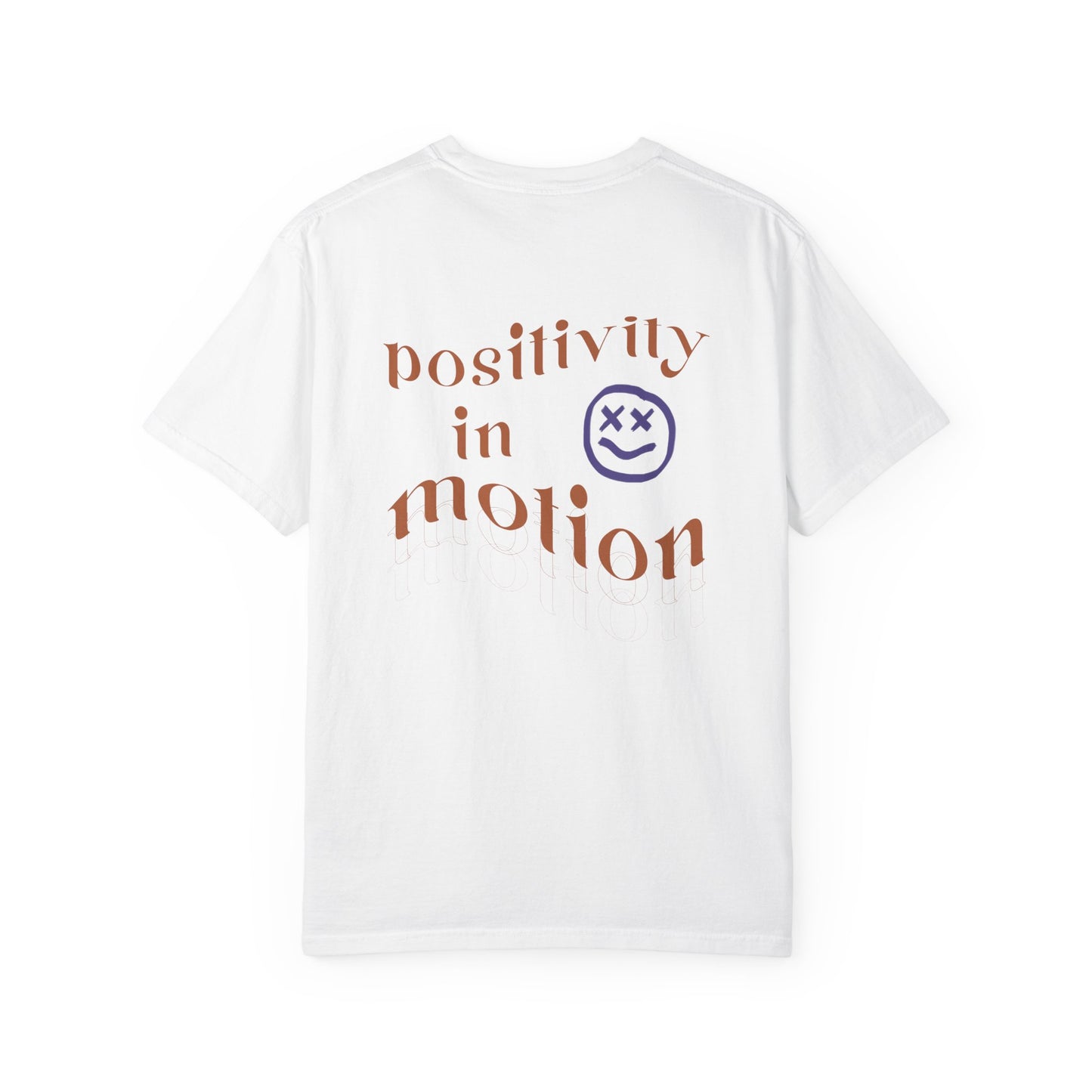 Positivity in Motion Tee