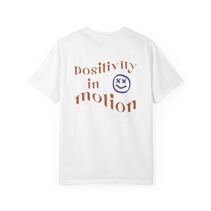 Positivity in Motion Tee